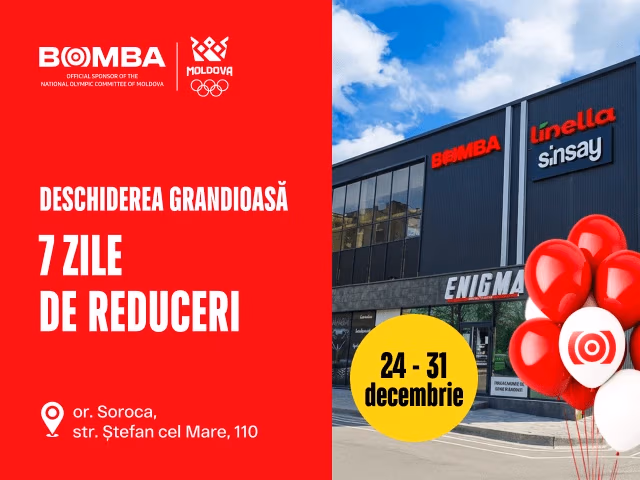 Marea deschidere a noului magazin BOMBA în orașul Soroca!