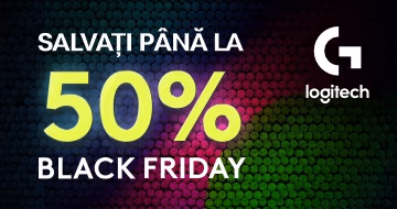 Black friday cu Logitech Black friday cu Logitech