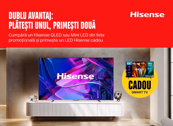 Dublu avantaj Hisense: cumperi TV QLED sau Mini LED, primești LED cadou