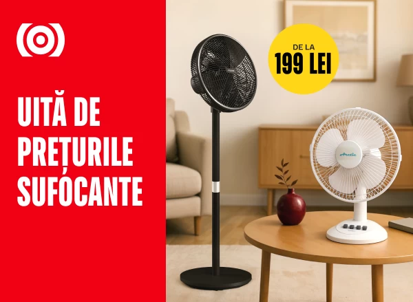 Răcoare la cel mai bun preț — ventilatoare de la 199 Lei