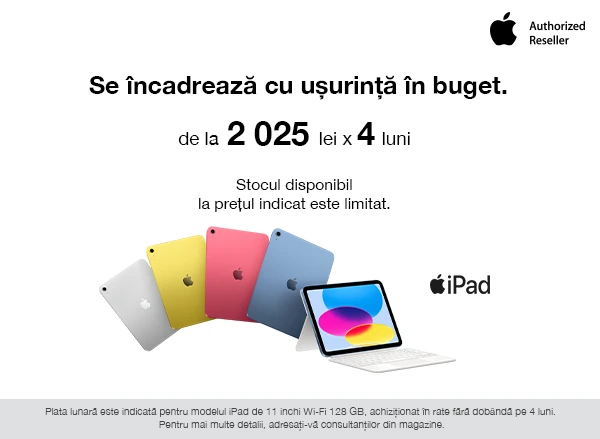 Grăbește-te să cumperi iPad de la doar 2025 lei/lună, în 4 rate cu 0% dobândă