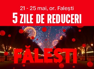 Festivalul reducerilor la Fălești cu ocazia Zilei Orașului!