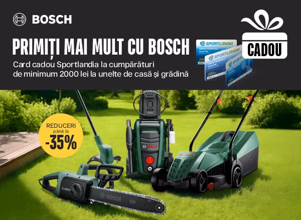 Unelte de grădina Bosch de la 2000 lei + card cadou Sportlandia cadou