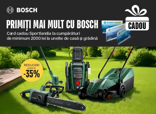 Unelte de grădina Bosch de la 2000 lei + card cadou Sportlandia cadou
