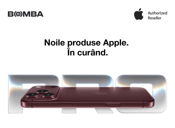 Noile produse Apple - în curând la Bomba